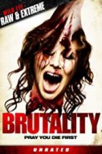Watch Brutality 9movies
