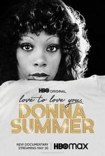 Watch Love to Love You, Donna Summer 9movies