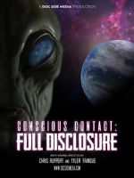 Watch Conscious Contact: Full Disclosure 9movies