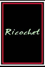 Watch Ricochet 9movies