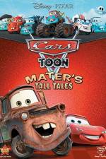 Watch Cars Toon Maters Tall Tales 9movies