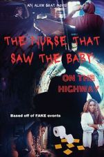 Watch The Nurse That Saw the Baby on the Highway 9movies