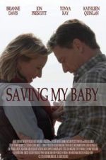 Watch Saving My Baby 9movies