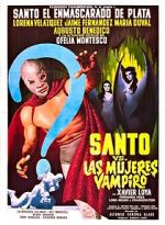 Watch Santo vs. the Vampire Women 9movies