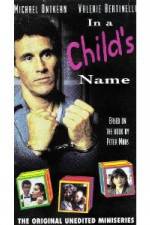 Watch In a Child's Name 9movies