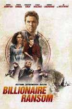 Watch Billionaire Ransom 9movies