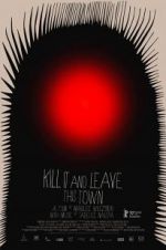 Watch Kill It and Leave This Town 9movies