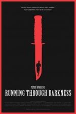 Watch Running Through Darkness 9movies