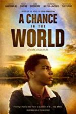 Watch A Chance in the World 9movies