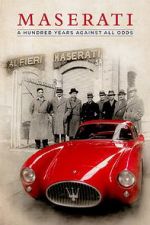 Watch Maserati: A Hundred Years Against All Odds 9movies