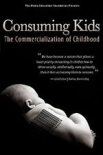 Watch Consuming Kids: The Commercialization of Childhood 9movies