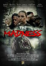 Watch The Madness 9movies