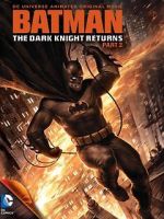 Watch Batman: The Dark Knight Returns, Part 2 9movies