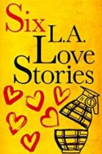 Watch Six LA Love Stories 9movies