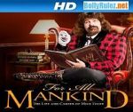 Watch WWE for All Mankind: Life & Career of Mick Foley 9movies
