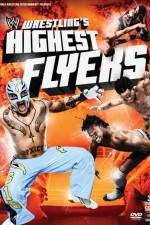 Watch WWE Wrestlings Highest Flyers 9movies