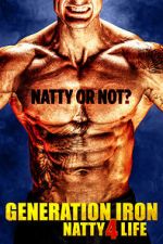Watch Generation Iron: Natty 4 Life 9movies