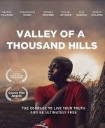 Watch Valley of a Thousand Hills 9movies