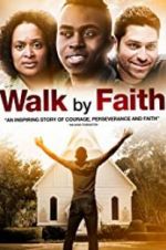 Watch Walk by Faith 9movies