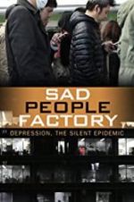 Watch Sad People Factory 9movies