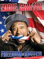 Watch Eddie Griffin: Freedom of Speech (TV Special 2008) 9movies