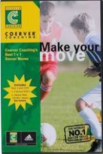 Watch Coerver Coaching's Make Your Move 9movies