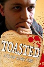 Watch Toasted 9movies