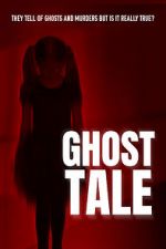 Watch Ghost Tale 9movies