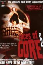 Watch Faces of Gore 2 9movies