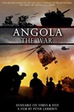 Watch Angola the war 9movies