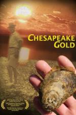 Watch Chesapeake Gold 9movies