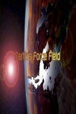 Watch National Geographic ? Earths Force Field ( 2010 ) 9movies