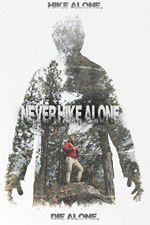 Watch Never Hike Alone 9movies