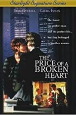 Watch The Price of a Broken Heart 9movies