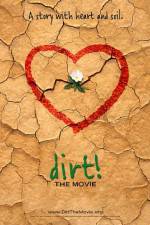 Watch Dirt The Movie 9movies