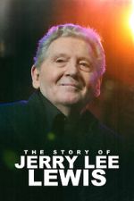 The Story of Jerry Lee Lewis 9movies