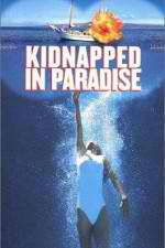 Watch Kidnapped in Paradise 9movies