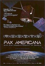 Watch Pax Americana and the Weaponization of Space 9movies
