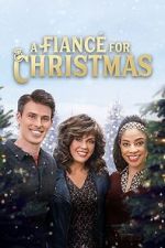 Watch A Fianc for Christmas 9movies