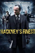 Watch Hackney's Finest 9movies