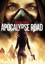 Watch Apocalypse Road 9movies