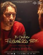 Watch My Name Is Francesco Totti 9movies