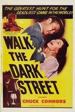 Watch Walk the Dark Street 9movies