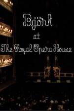 Watch Bjrk at the Royal Opera House 9movies