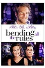 Watch Bending All the Rules 9movies