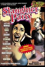 Watch Slaughter Party 9movies