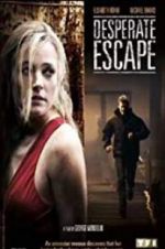 Watch Desperate Escape 9movies