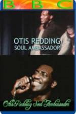 Watch Otis Redding: Soul Ambassador 9movies