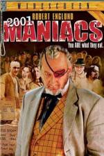 Watch 2001 Maniacs 9movies