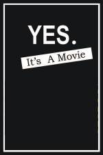 Watch Yes It's A Movie 9movies